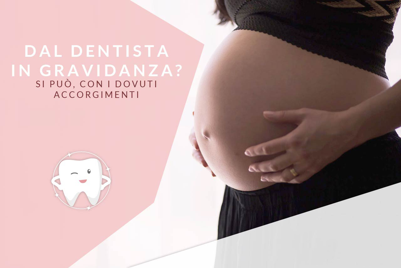 Il Dentista in gravidanza