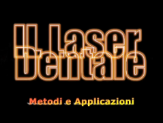 Il Laser Dentale. L'ortodonzia a Catania.